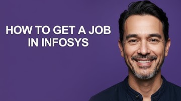 How to Get a Job In Infosys - KevinHowTo