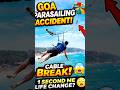 Goa Parasailing Accident 😱 10 Second Me Sab Kuch Change Ho Gaya #shorts #viralshorts #dub