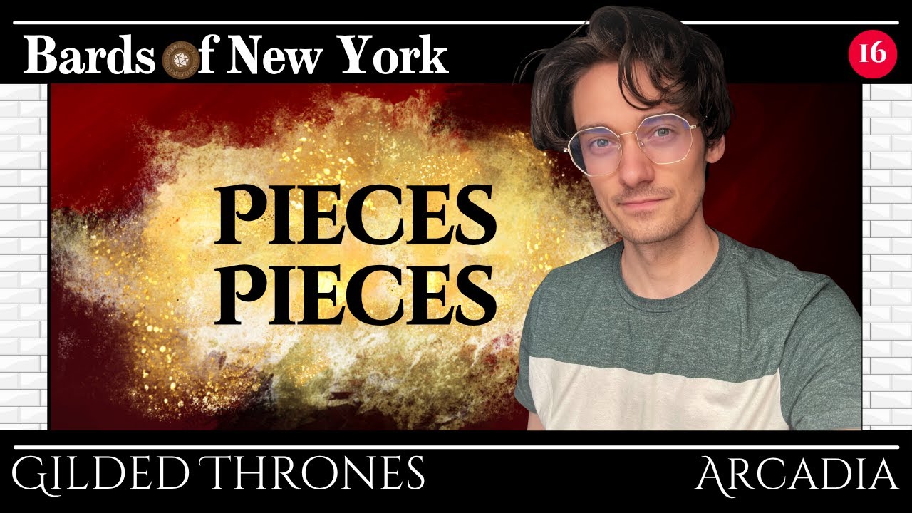 Episode 16: Pieces Pieces | Gilded Thrones