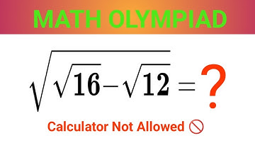 A Nice Square Root Problem| Math Olympiad| Calculator Not Allowed 🚫
