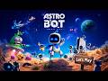 ASTRO BOT — ИГРА ГОДА 2024 (серьёзно?) | Полное прохождение без комментариев | #1