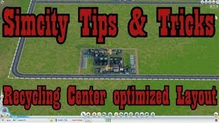 Simcity Tips & Tricks - Recyclingcenter Profile