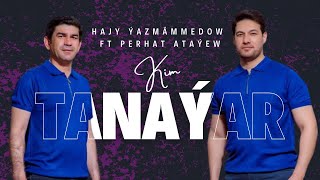 Hajy Yazmammedow & Perhat Atayew - Kim Tanayar | 2023 Turkmen Klip #best #hit #video