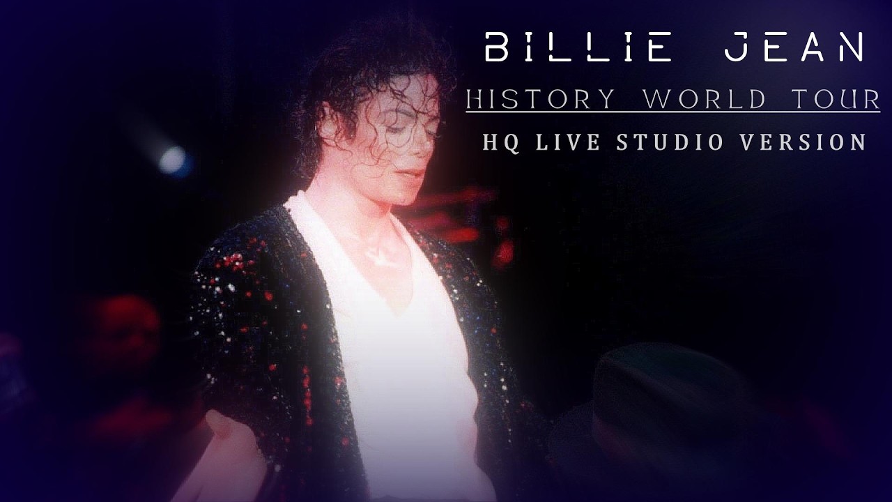 Michael Jackson - Billie Jean (HIStory World Tour) [HQ Live Studio Version]