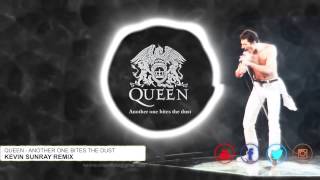 Queen - Another One Bites The Dust (Kevin Sunray Remix) - queen songs dance remix