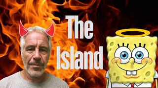 why SpongeBob was the one who told police about Jeffery Epstein's island