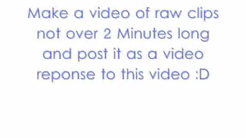 300 Subbers videoo; I need your clips!  -Video is up (: please watch Xx