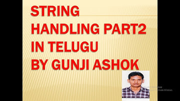 String Handling Part 2  In Java In Telugu By Gunji Ashok