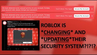 Roblox Is Finally Changing And Updating Their Security System Youtube - roblox new security update