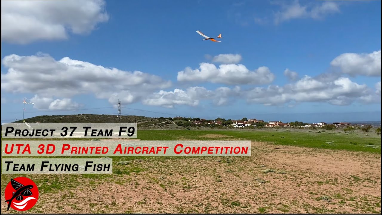 project-37-team-f9-3d-printed-aircraft-competition-sdsu-mechanical