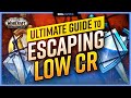 The ULTIMATE Guide To ESCAPING Low CR (Challenger/Rival/Duelist) | Shadowlands 9.0 Guide