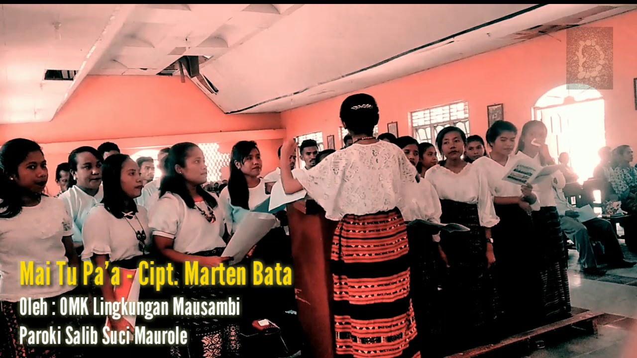 Mai Tu Pa - Lagu Misa (Persembahan)