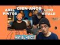 Reaction🎵Abel Pintos - Cien años Feat. Lito Vitale | Ramley Reacts