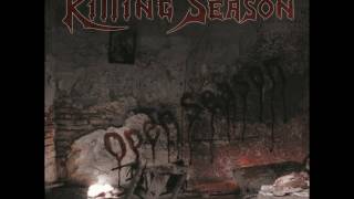 Killing Season - My Agony