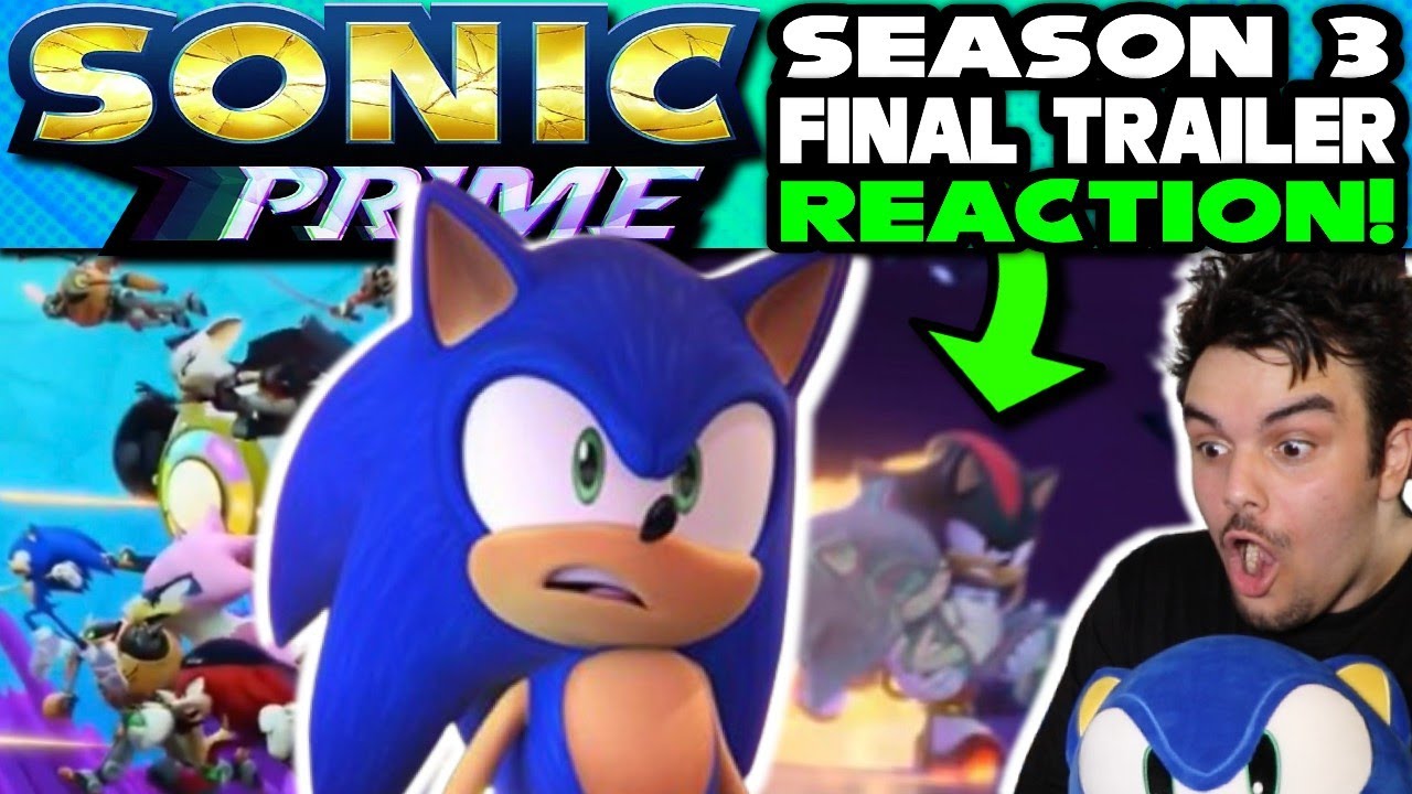 Sonic Prime Season 3 NEW TRAILER REACTION! 