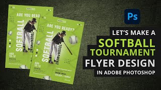Uncover the Perfect Softball Tournament Flyer Template created in Adobe Photoshop
