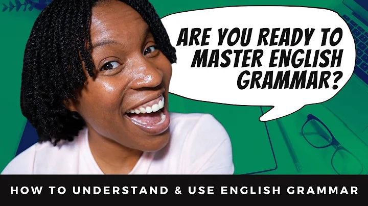 How To Finally Understand And Use English Grammar