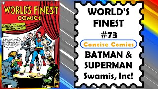 WORLD'S FINEST COMICS #73 - Batman and Superman - Swamis, Inc. | Narrated Comic Story