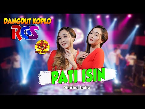 Putar Pati Isin (feat. Difarina Indra) - Dangdut Koplo Rgs