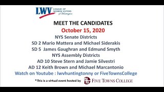 Meet The Candidates NYS Senate SD 2 and 5   14 October 2020