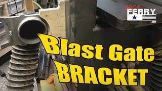 Ⓕ Dust Collector Blast Gate Mounting Bracket (ep93)