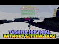 [No Bug Method] How To Finish Tushita 3rd Trial (Big Mom)!!