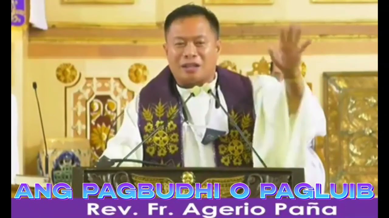 Ang Pagbudhi o Pagluib (Rev. Fr. Agerio Vallecer Paña)