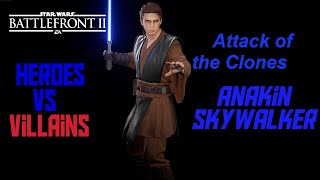 Star Wars Battlefront 2 - Anakin Skywalker (AOTC) Solo Carry in an epic Heroes vs Villains match