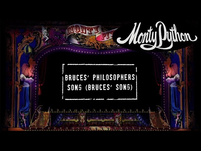 Monty Python - Spam Song and Bruces' Philosophers' Song