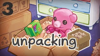 Let's Play Unpacking (Episode 3) I Hope Our Housemates Are as Tidy as we Are!