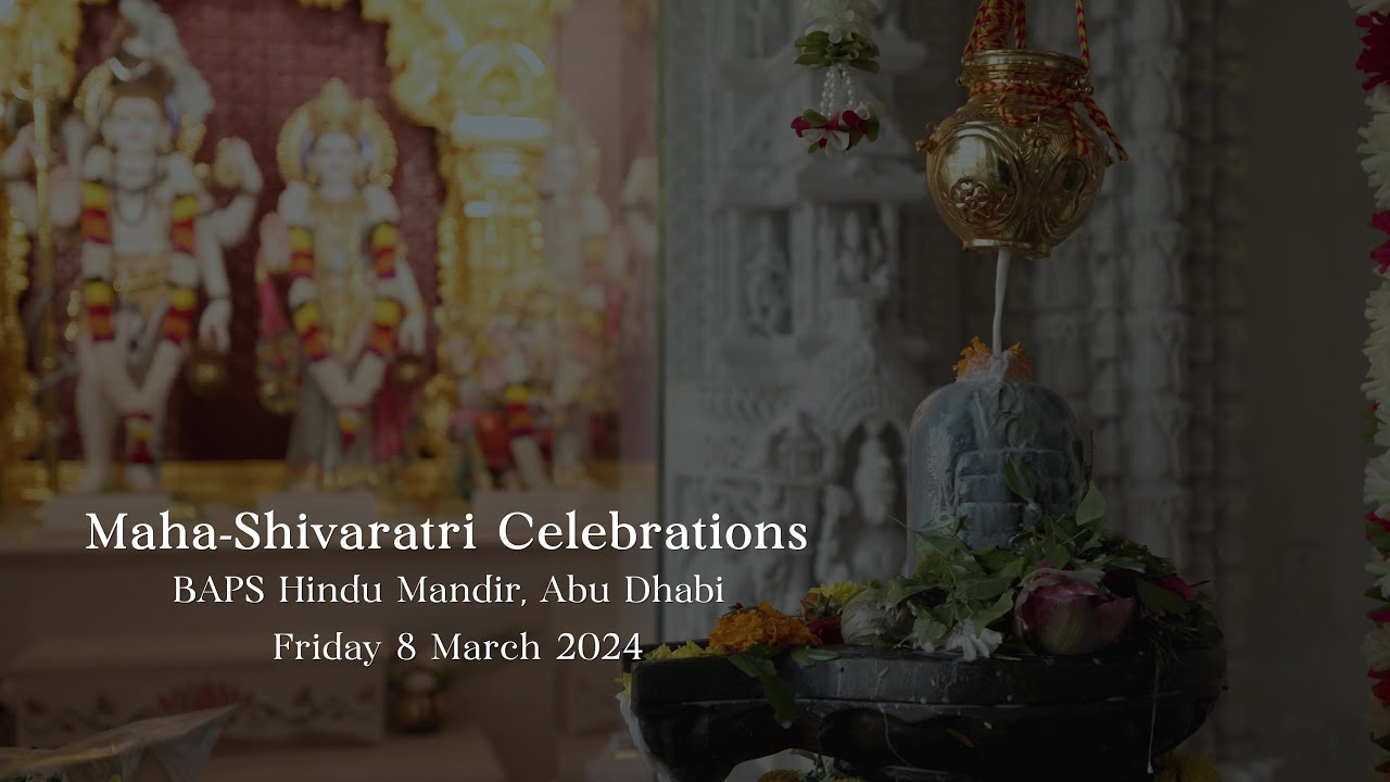 Maha-Shivaratri Celebrations, BAPS Hindu Mandir, March 8, 2024