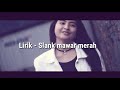 - MAWAR MERAH (cover) SLANK!
