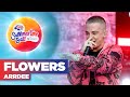 Arrdee - Flowers (Live at Capital's Summertime Ball 2022) | Capital