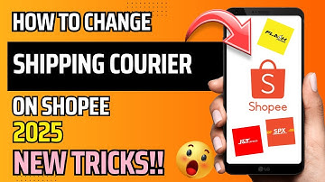 HOW TO CHANGE SHIPPING COURIER ON SHOPEE 2025 | NEWTRICKS | CHANGE DELIVERY COURIER ON SHOPEE