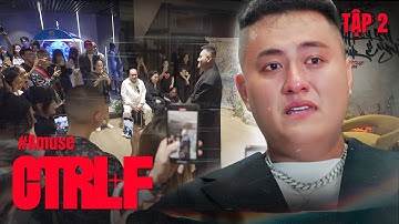 CTRL+F | TẬP 2: Đam mê của Fabo chỉ là như vậy? | Series Thực tế của Fabo Nguyễn