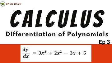 Differentiation of Polynomials | Ep3 #calculus