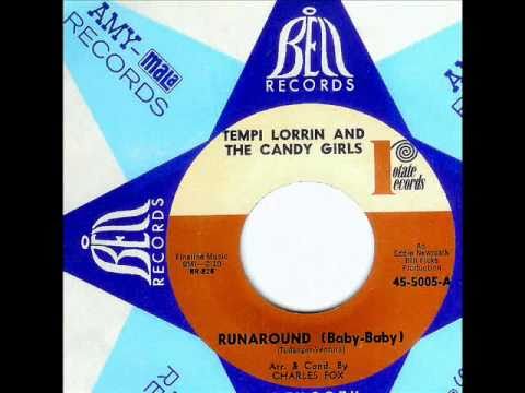 Tempi Lorrin and The Candy Girls - RUNAROUND (Baby...