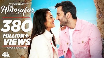 "Oh Humsafar" Song | Neha Kakkar Himansh Kohli | Tony Kakkar | Bhushan Kumar | Manoj Muntashir