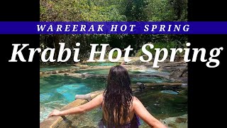 Wareerak Hot Spring & Wellness, Krabi, Thailand