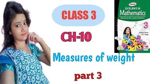 class 3 math//chapter 10//measurement of weight//addition and subtraction of kg and gram//part 3