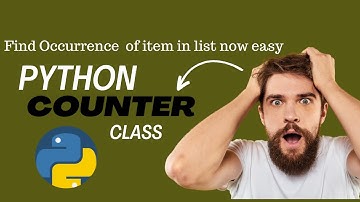 Python Counter : Count Occurrences of Elements in a List with Counter Class