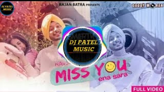 Miss You ena sara (Remix) song 2019 !! New Dj remix song miss you ena sara 2019