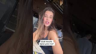 Nur Esin Uzak Mesafeden Sevgili Olunur Mu?