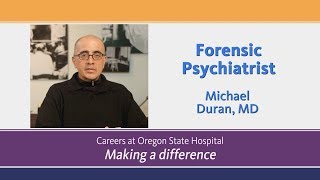 Forensic Psychiatrist : Careers in Mental Health