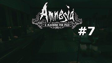TOO STUPID l Amnesia: A Machine for Pigs l #7