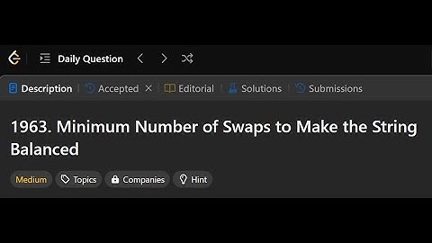 1963.Minimum Number of Swaps to Make the String Balanced |LeetCode Daily Question |Leetcode solution