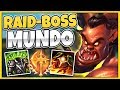 NEVER DIE AGAIN!  RAID-BOSS MUNDO IS 100% GUARANTEED TO CARRY YOU! - League of Legends