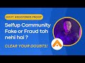 Selfup community fake or fraud to nehi hai ? 🤔