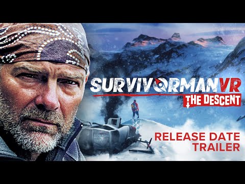 Survivorman VR: The Descent - Release Date Trailer (Oct 18)