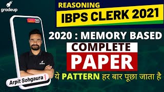 Reasoning IBPS Clerk 2021 | Memory Based Complete Paper Reasoning | Arpit Sohgaura | Gradeup